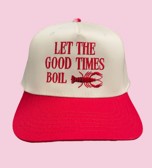 Let the good times boil - Trucker hat